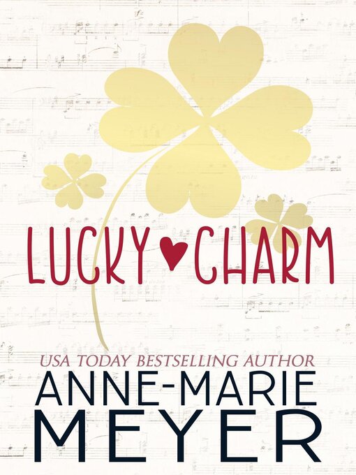 Title details for Lucky Charm by Anne-Marie Meyer - Wait list